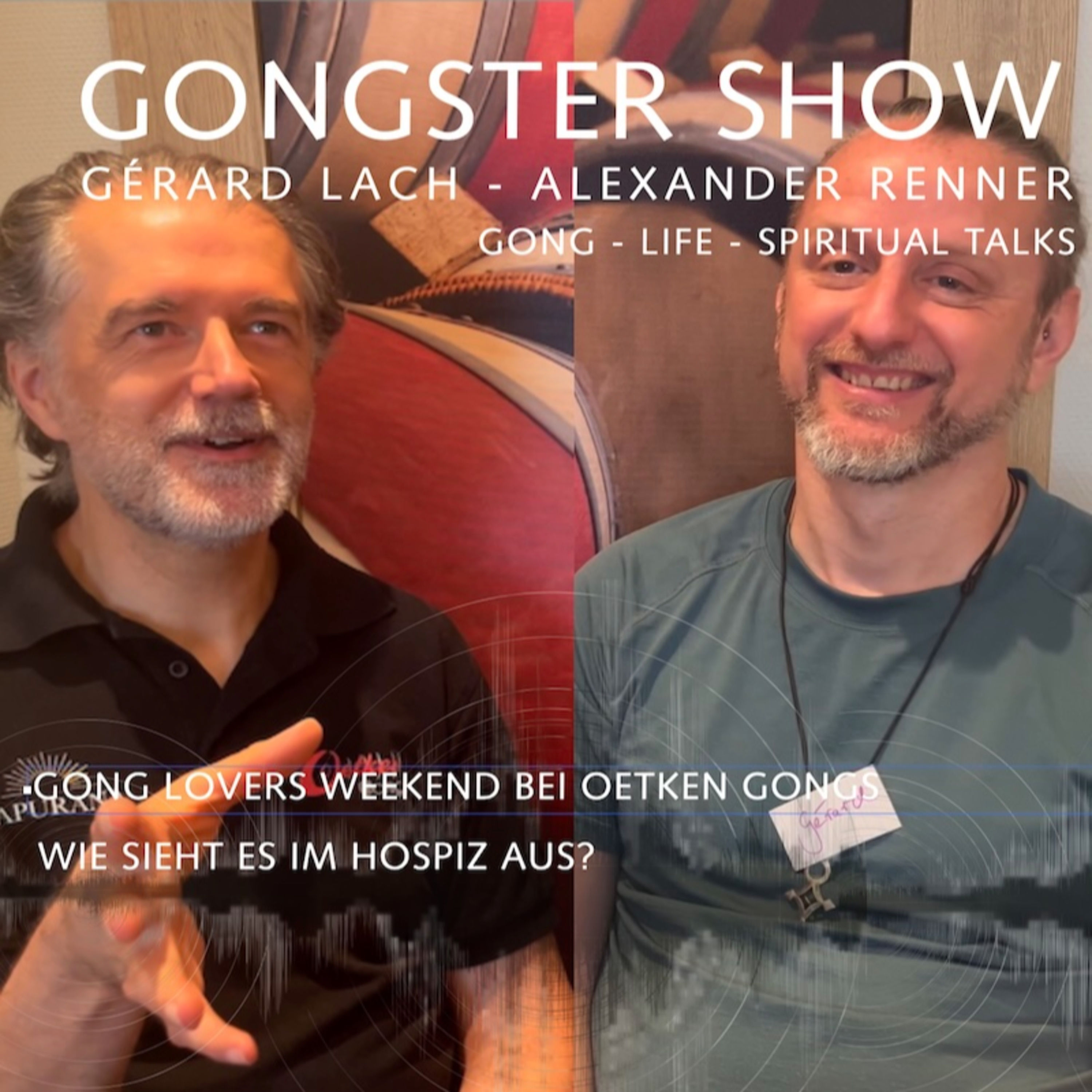 Oetken Gong Lovers Weekend - Gongster Show #S3F011