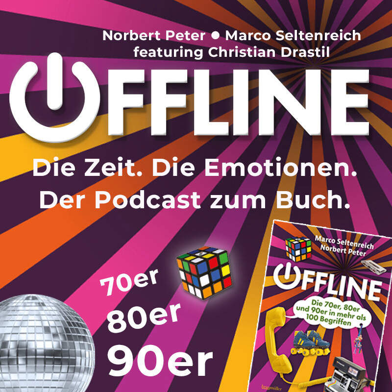 Offline Podcast S1/05: Quiz III zu den 70s, 80s & 90s, dazu Termine im Theater Center Forum und Orpheum (Seltenreich & Peter feat. Drastil)