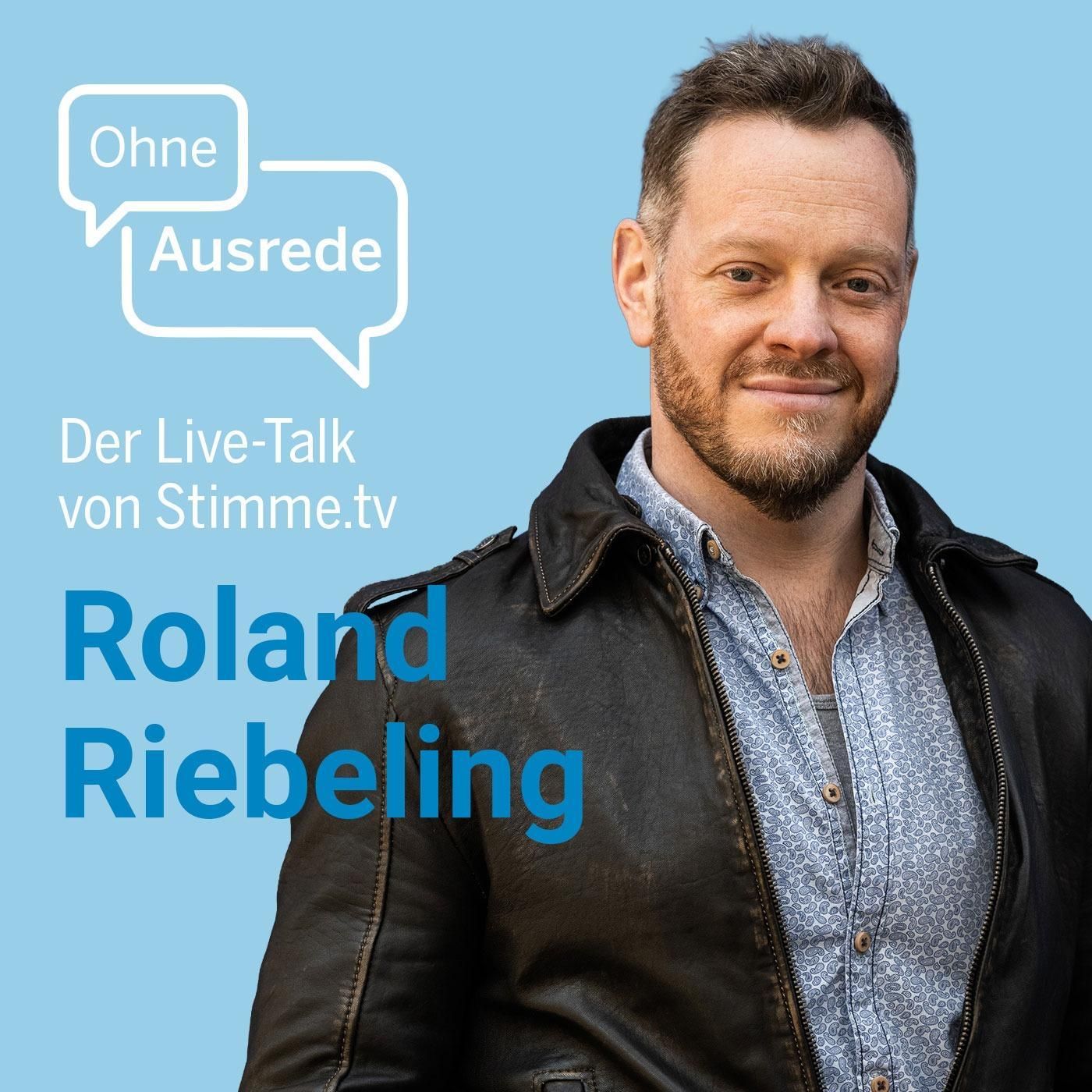 Ohne Ausrede - der Live-Talk mit Schauspieler Roland Riebeling