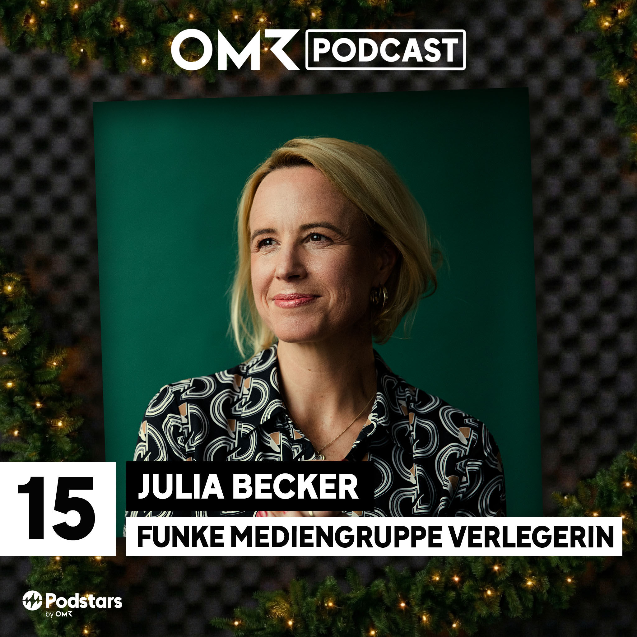 OMR Podcast Adventskalender: Julia Becker (#15)
