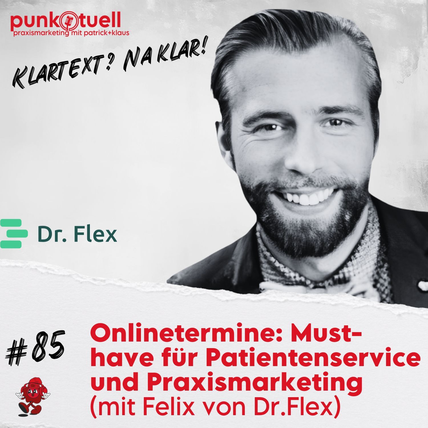 Onlinetermine: Must-have für Patientenservice und Praxismarketing (mit Felix von Dr.Flex) | #85