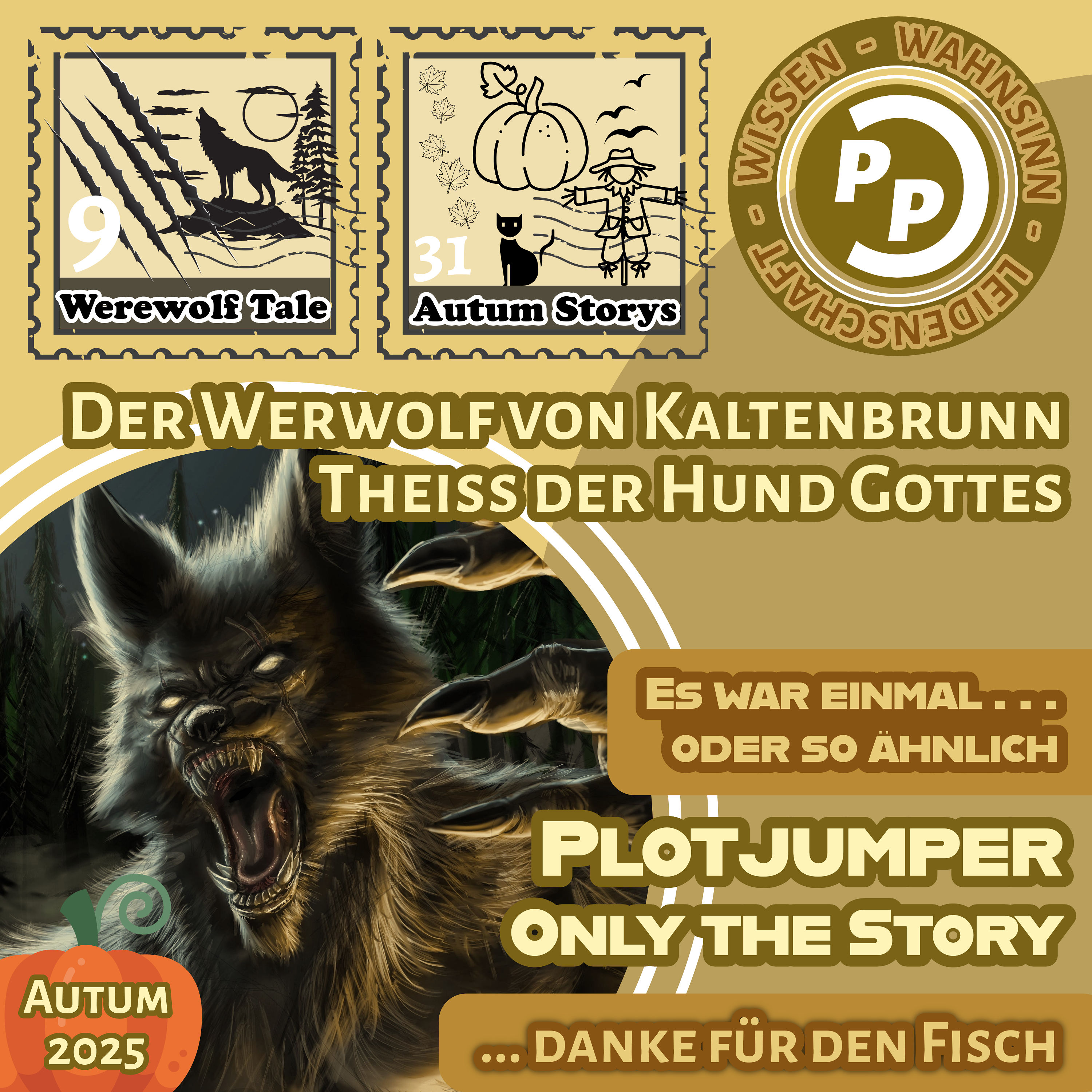only the Story | Der Werwolf von Kaltenbrunn | Theiss der Hund Gottes