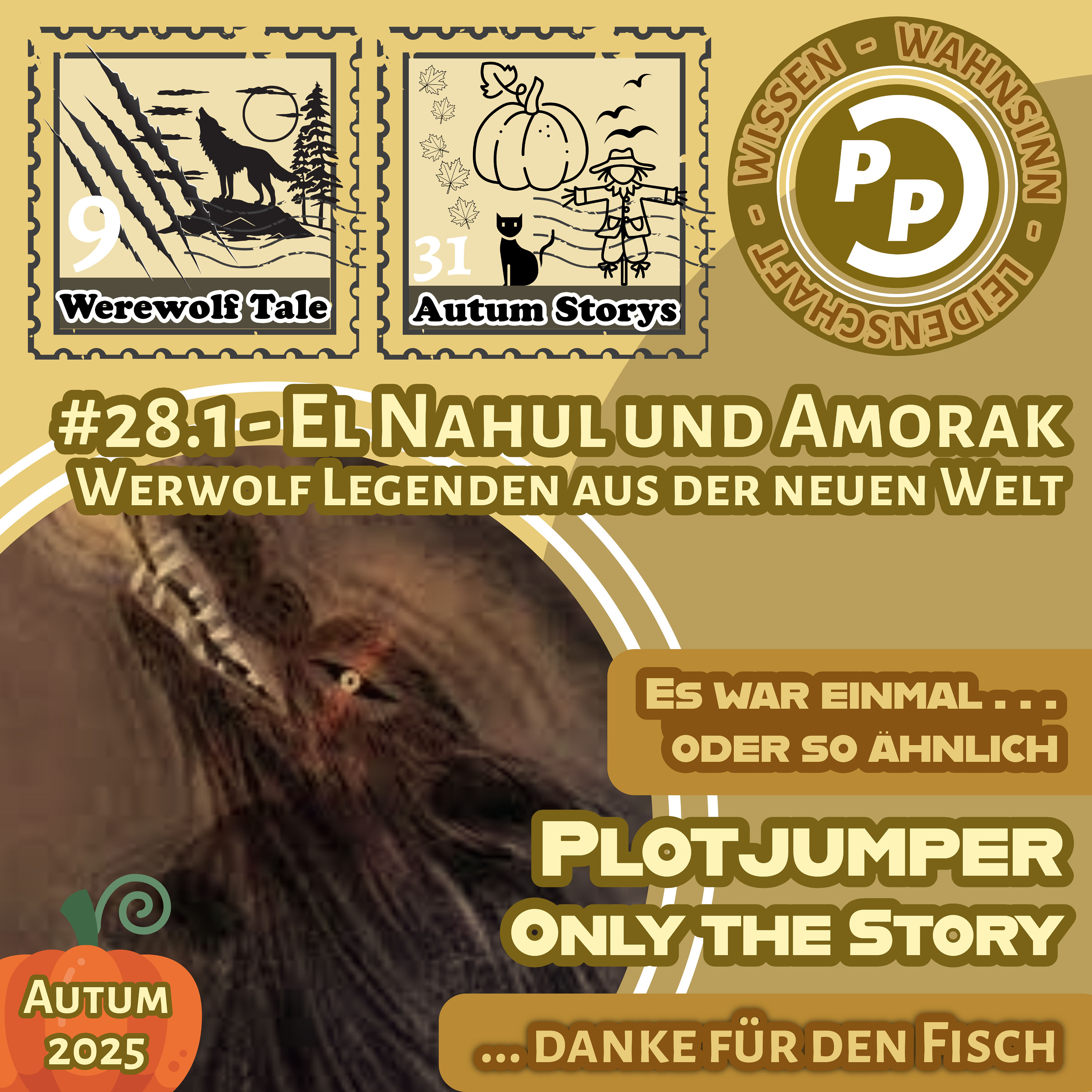 only the Story | El Nahual und Amarok | Werwolf Legenden aus der neuen Welt