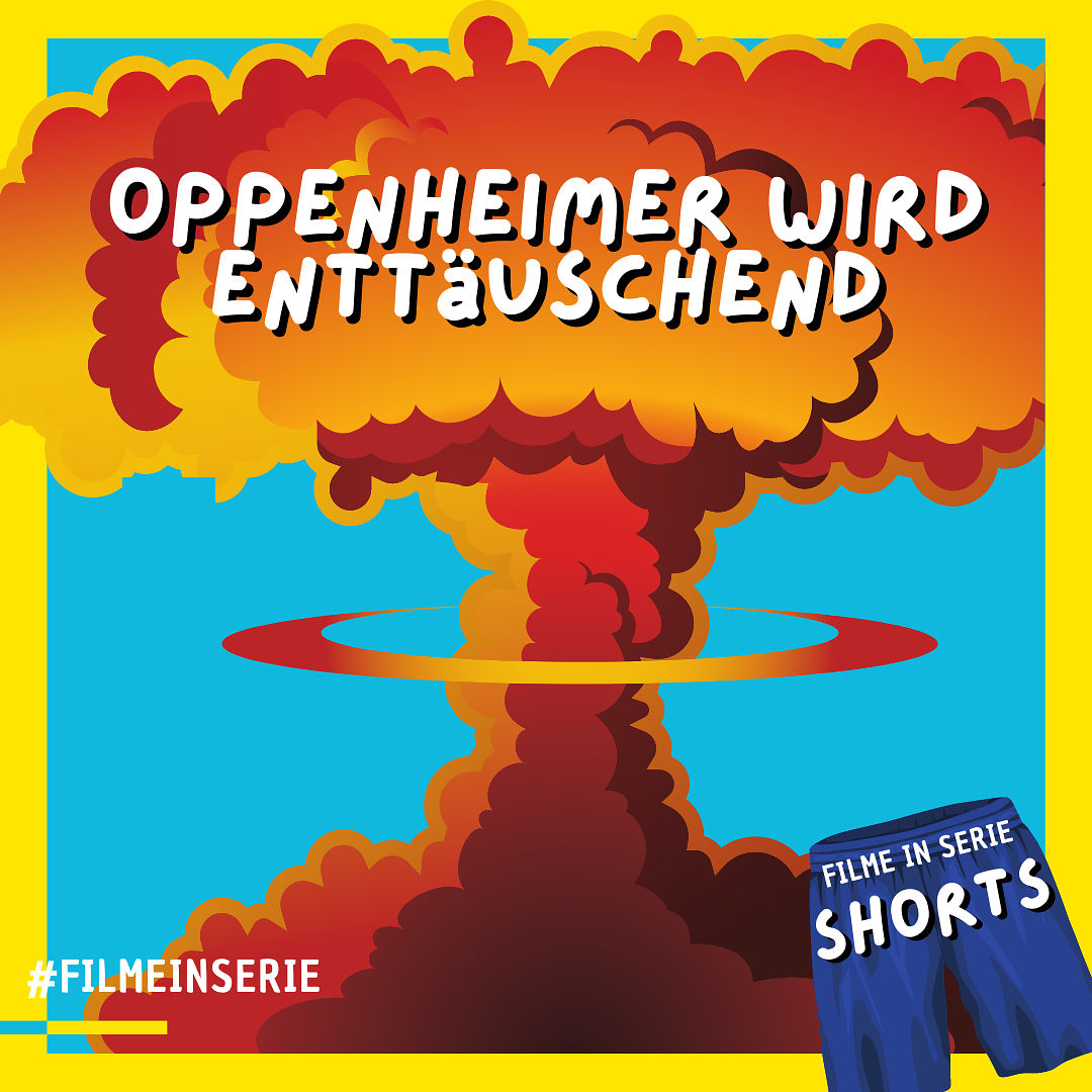 Oppenheimer wird enttäuschend - FIS Shorts (#87)