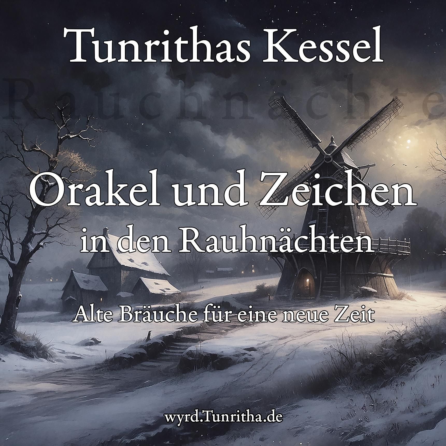 Orakel und Zeichen in den Rauhnächten – Alte Bräuche für eine neue Zeit