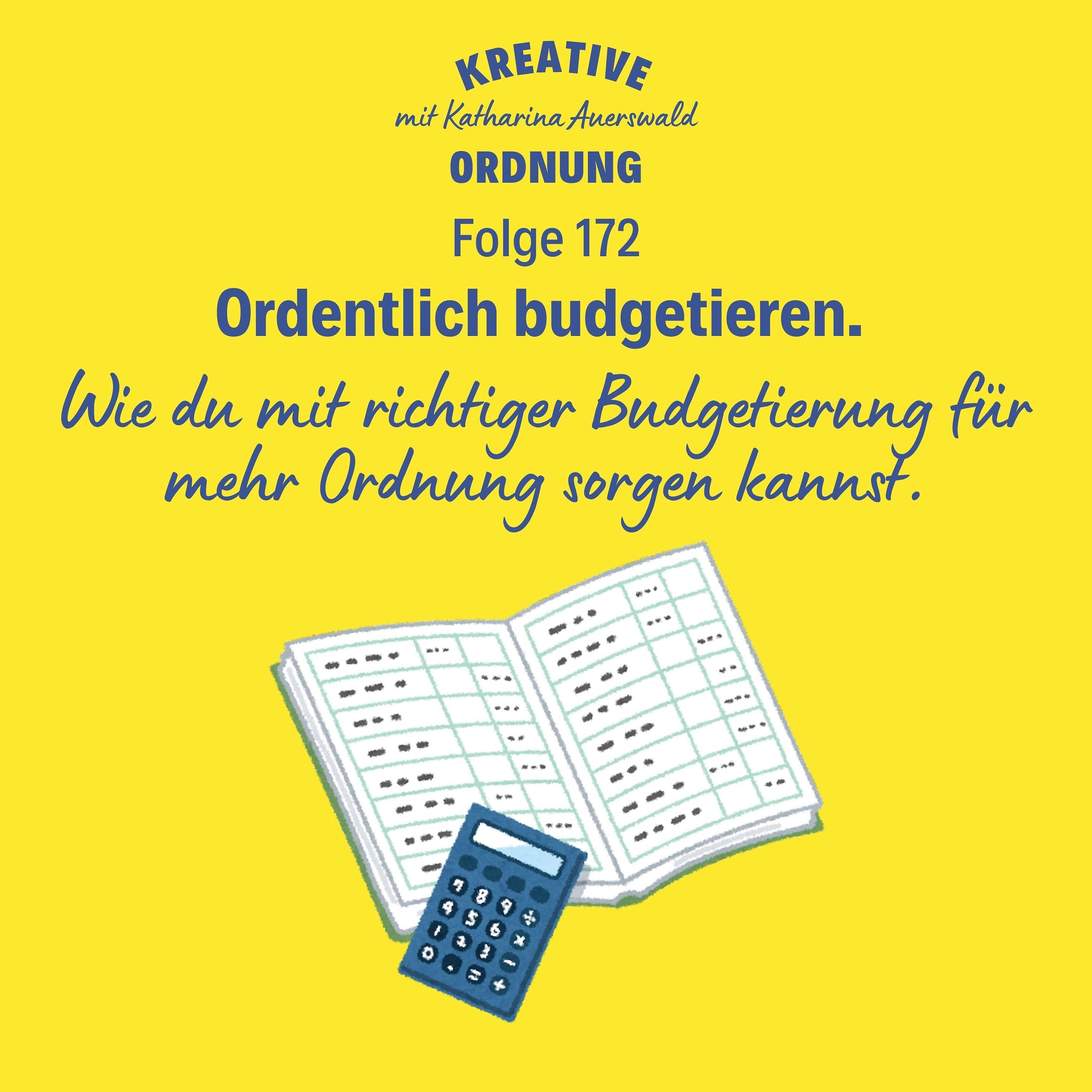 Ordentlich budgetieren. (Episode 172)