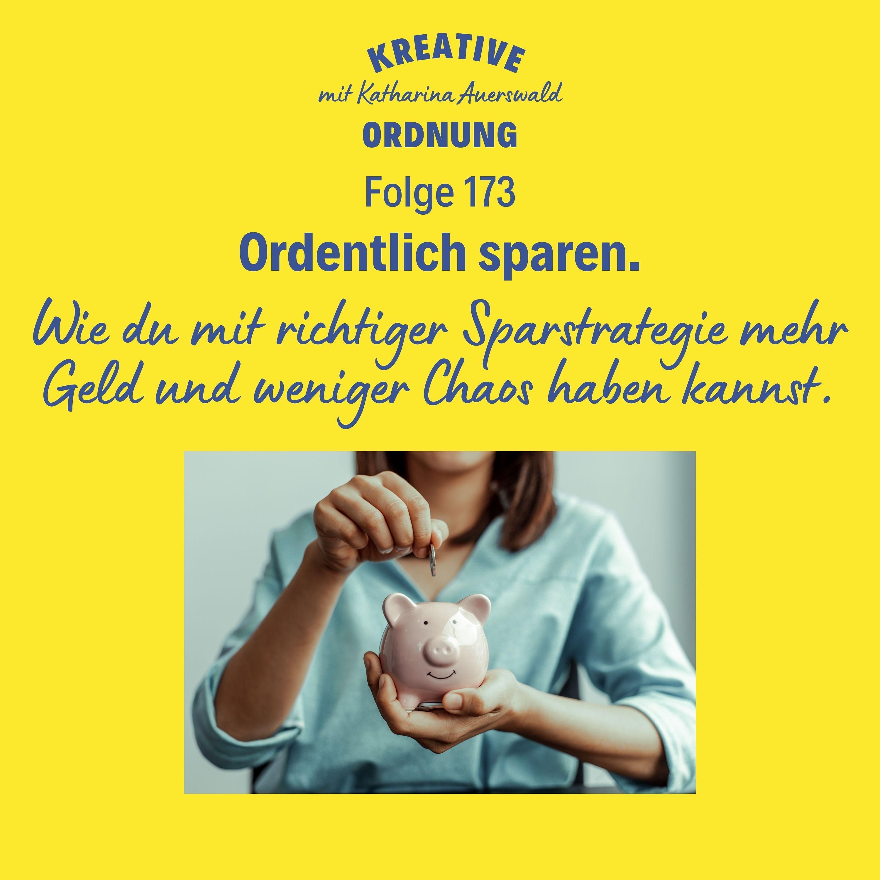 Ordentlich sparen. (Episode 173)