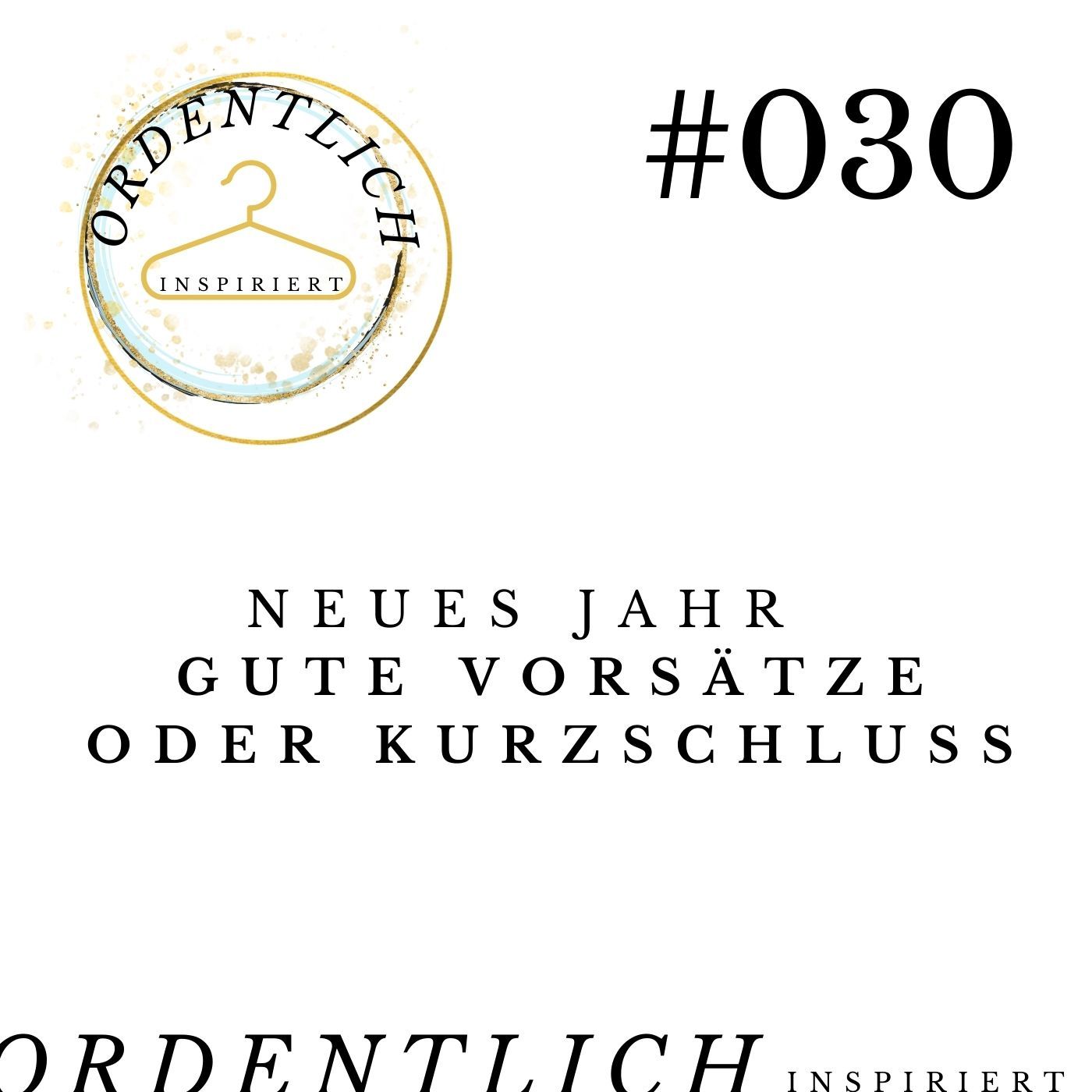 ordentlich_inspiriert_#030_happy_new_year