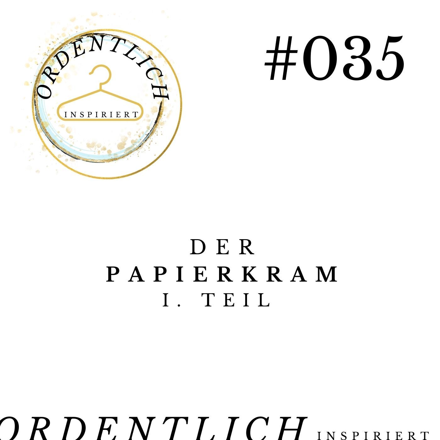 ordentlich_inspiriert_#035_papierkram_I