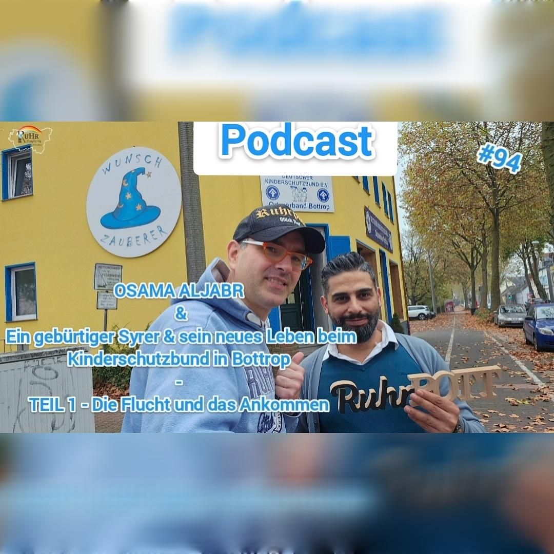 Osama Aljabr - gebürtiger Syrer, seine Flucht & heutige Arbeit im Kinderschutzbund Bottrop Teil 1 #94