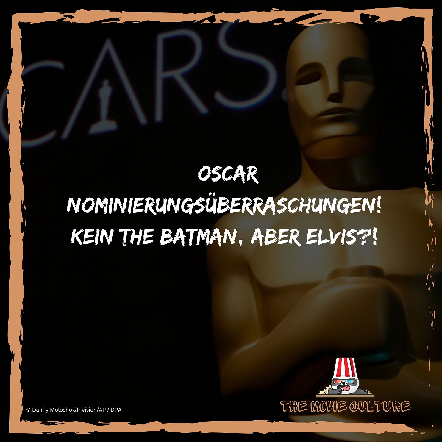 Oscar Nominierungsüberraschungen! Kein The Batman, aber Elvis?!