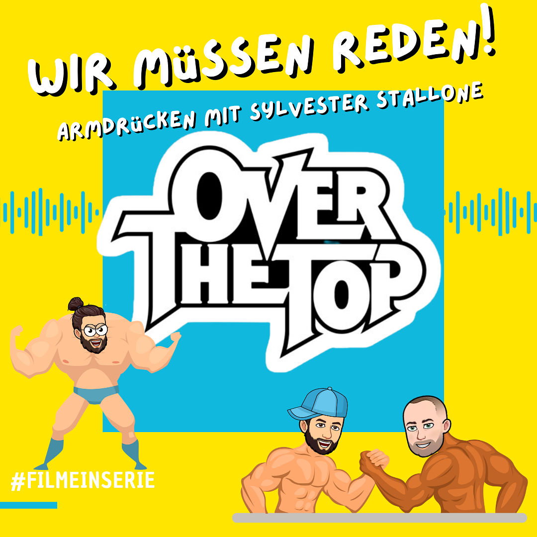 Over the Top - Armdrücken mit Sylvester Stallone (#68)