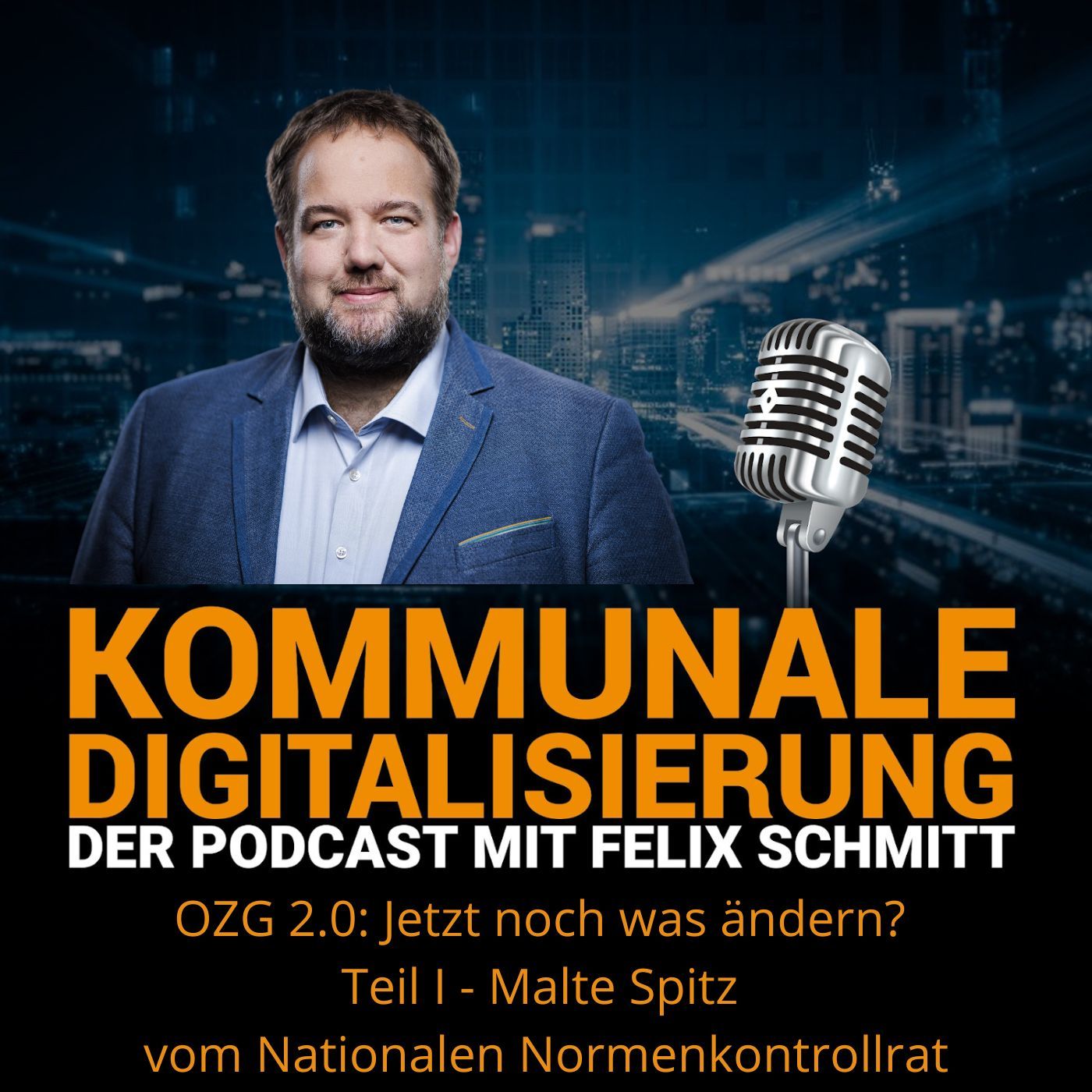 OZG 2.0: Jetzt noch was ändern? Teil I - Malte Spitz vom Nationalen Normenkontrollrat