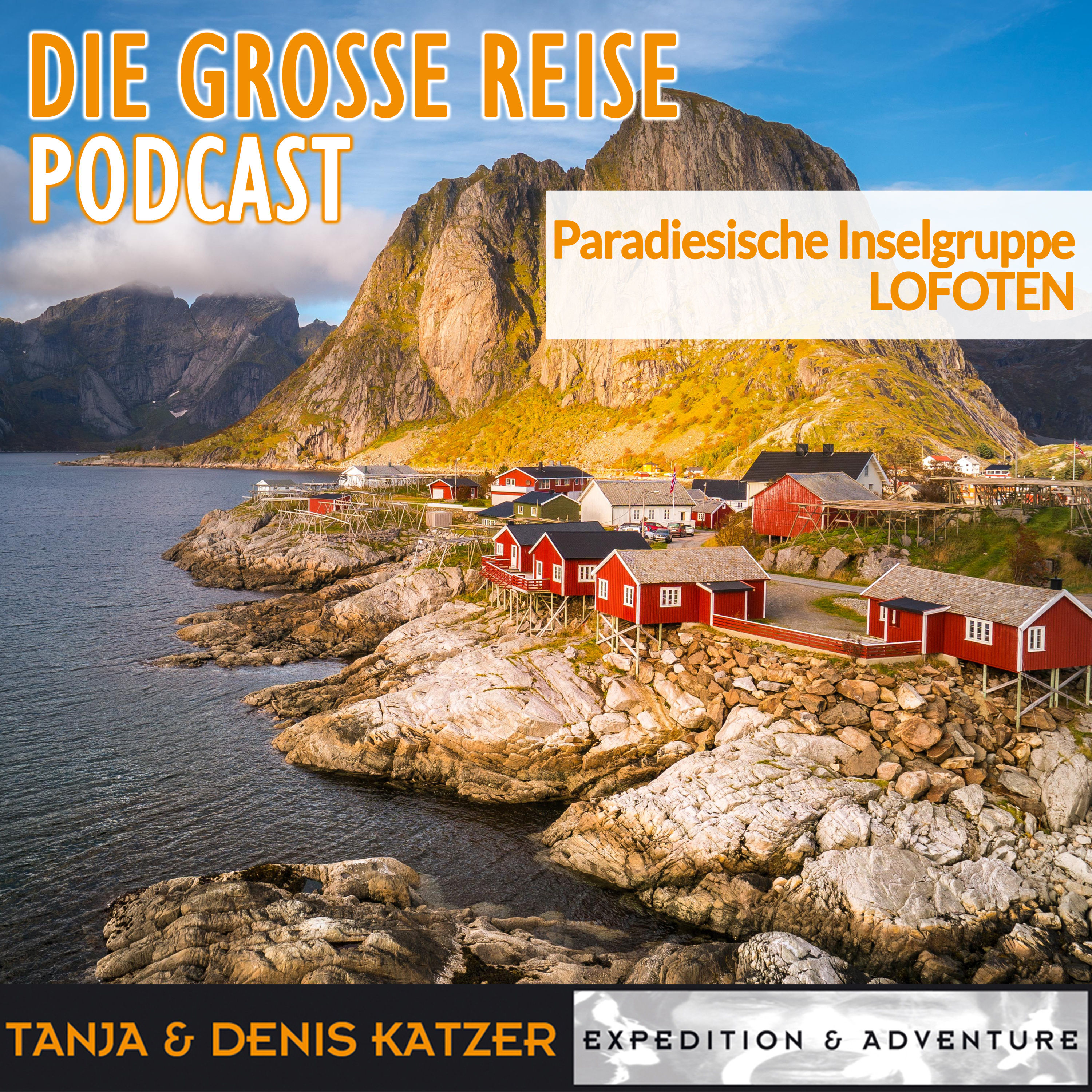 Paradiesische Inselgruppe Lofoten - Aufgeladen in den hohen Norden