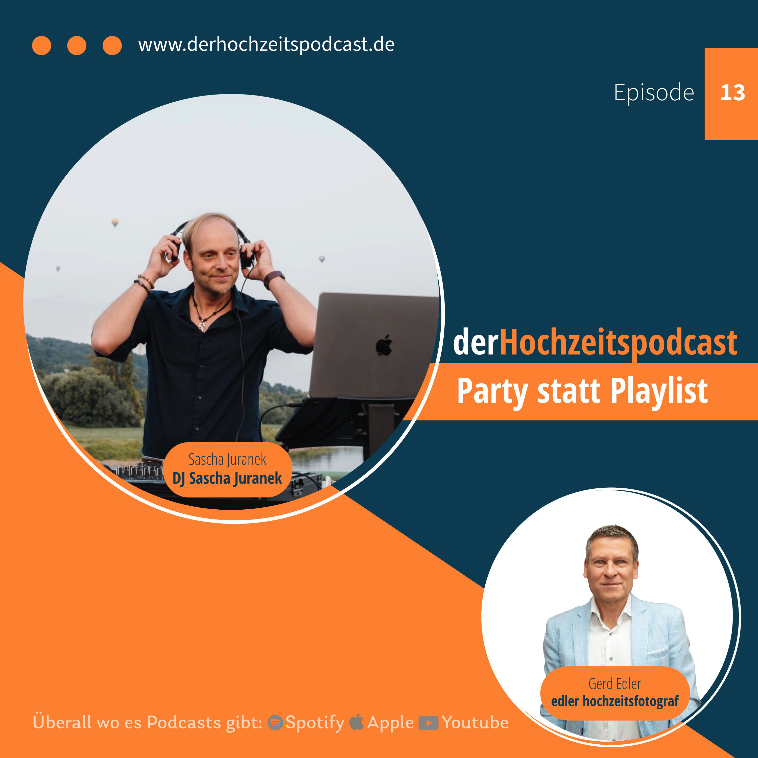 Party statt Playlist – DJ Sascha Juranek | Episode 13