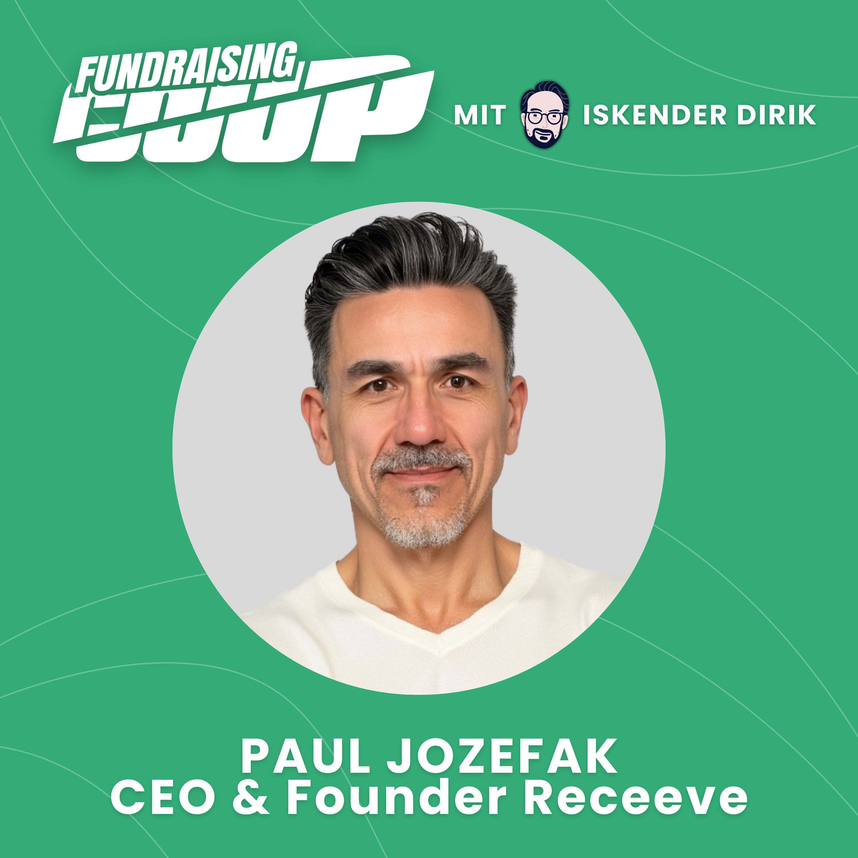 Paul Jozefak, Founder Receeve: Warum gute VCs kein Gehalt brauchen sollten (#5)