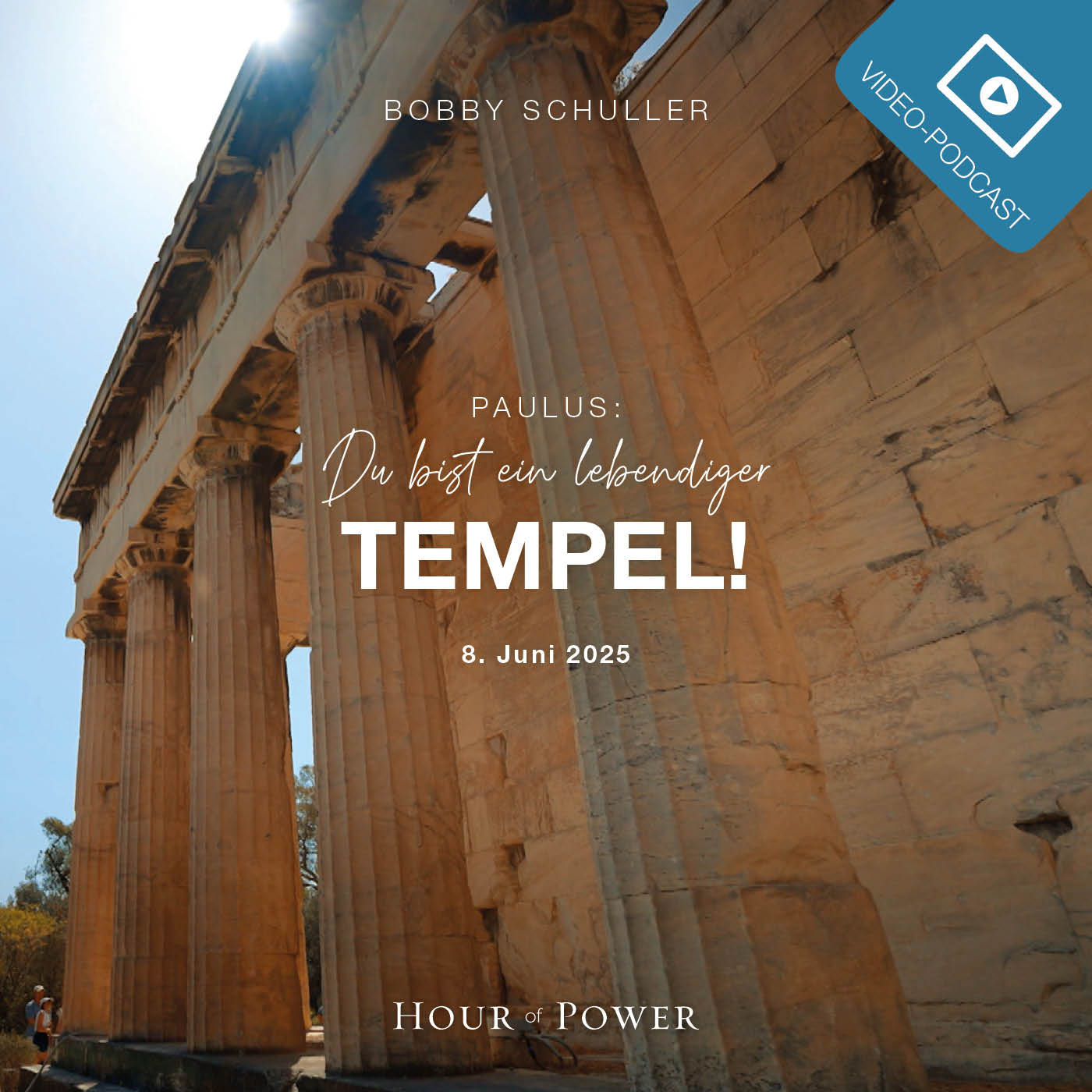 Paulus: Du bist ein lebendiger Tempel! - Predigt von Bobby Schuller