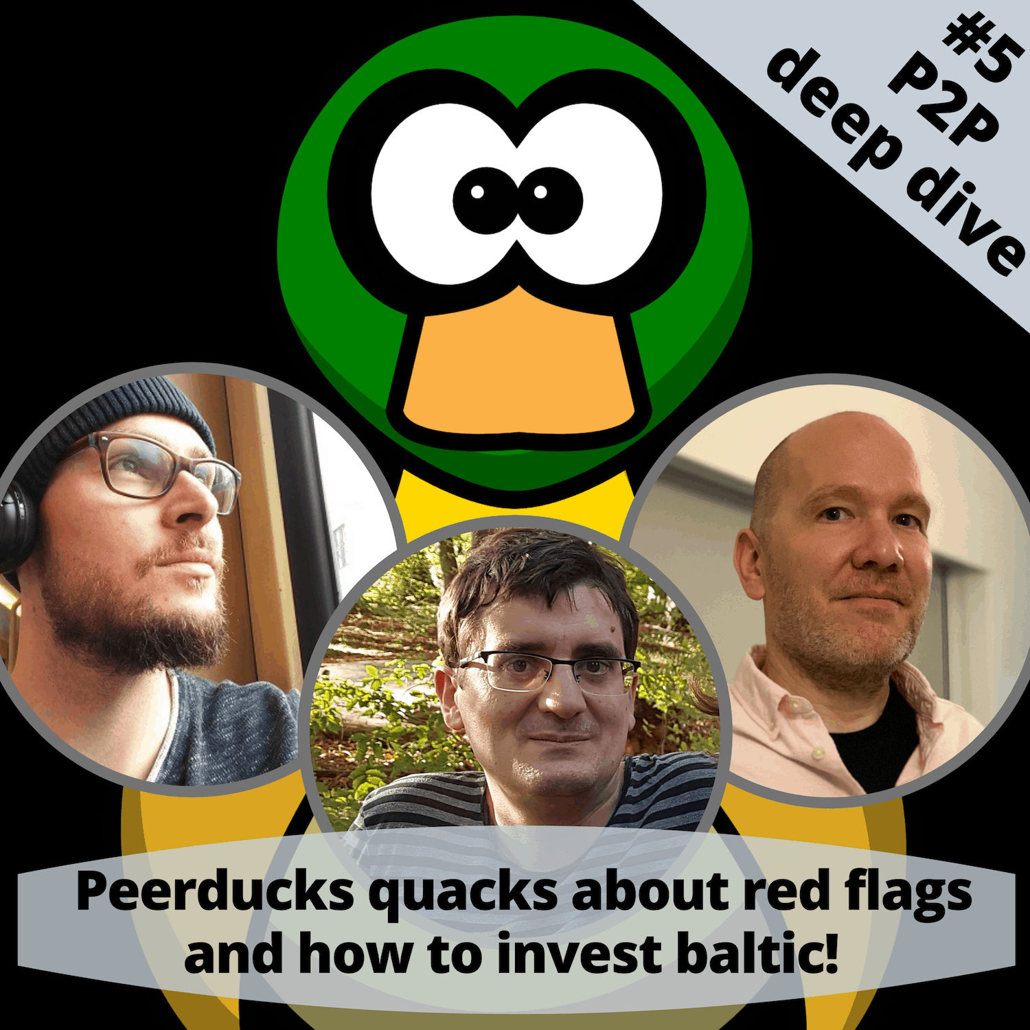 Peerduck quacks about red flags and how he invests - P2P Deep Dive 5