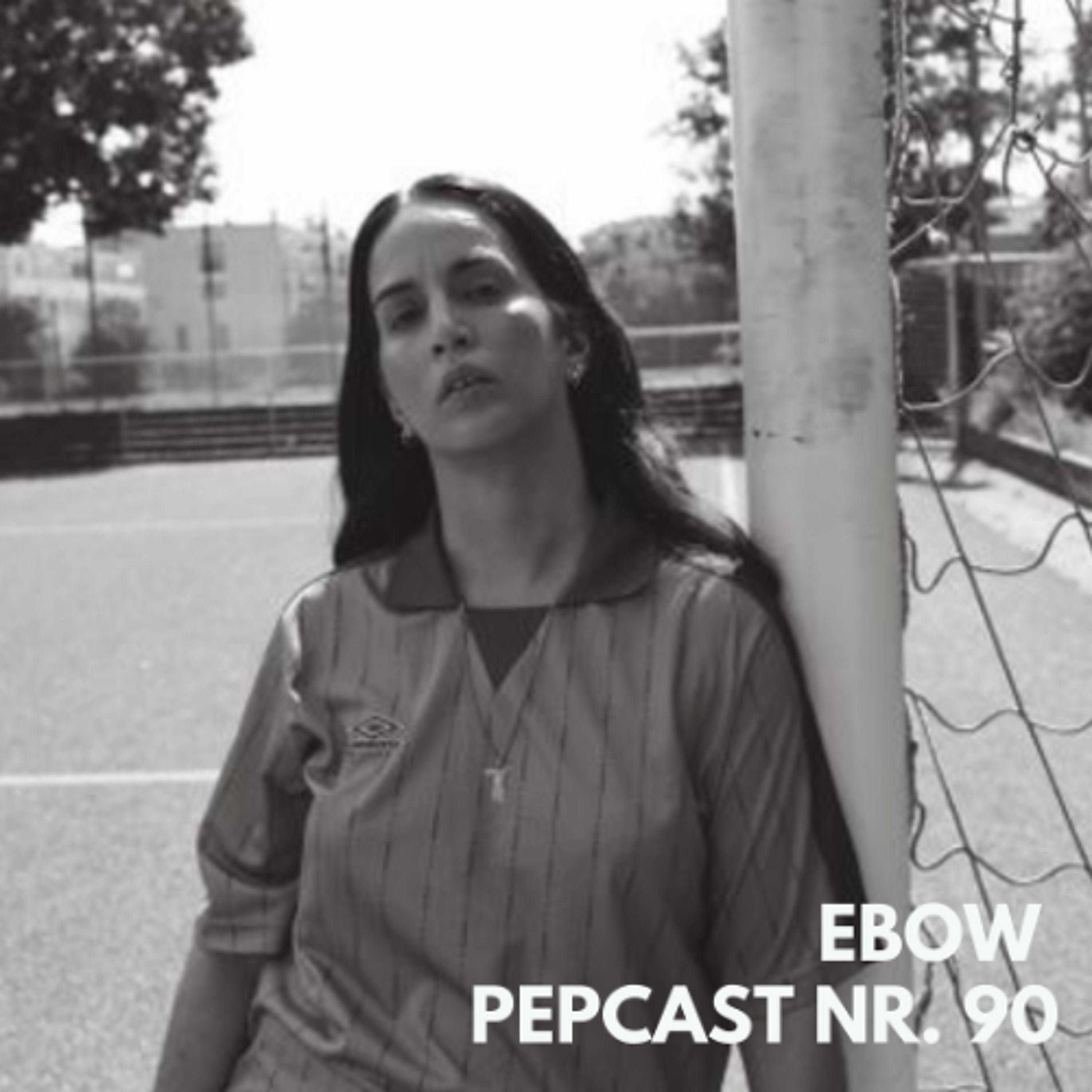 Pepcast 90 mit Ebow