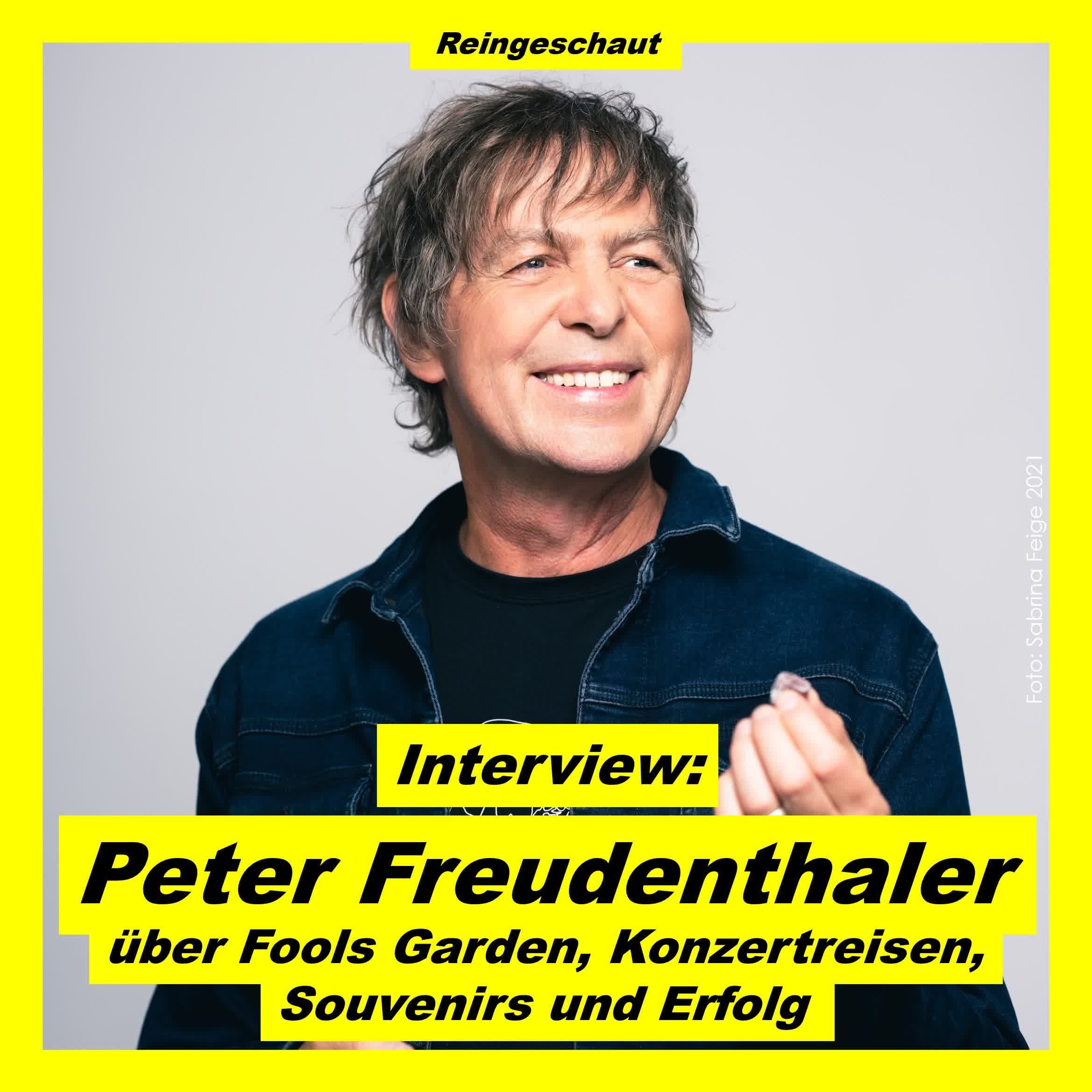 Peter Freudenthaler über Fools Garden, Erfolg und Souvenirs