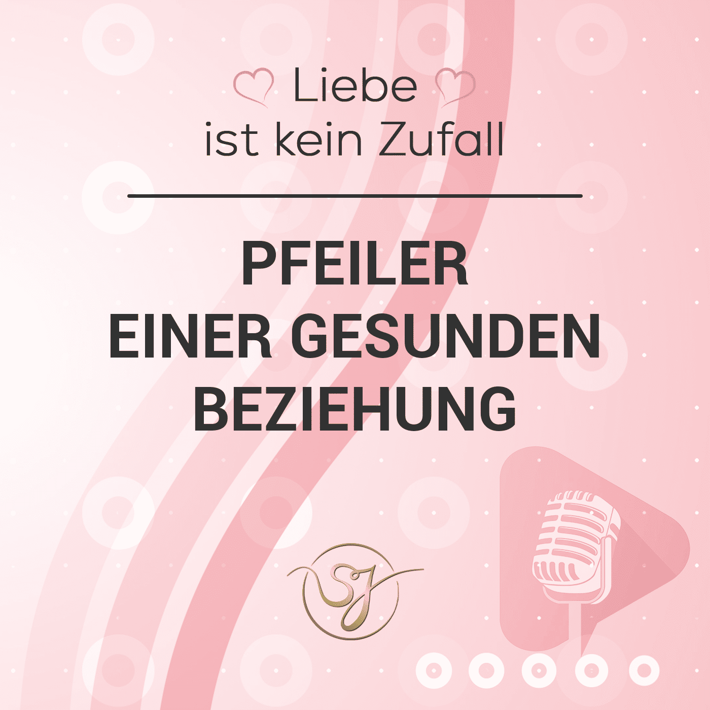 Pfeiler einer gesunden Beziehung