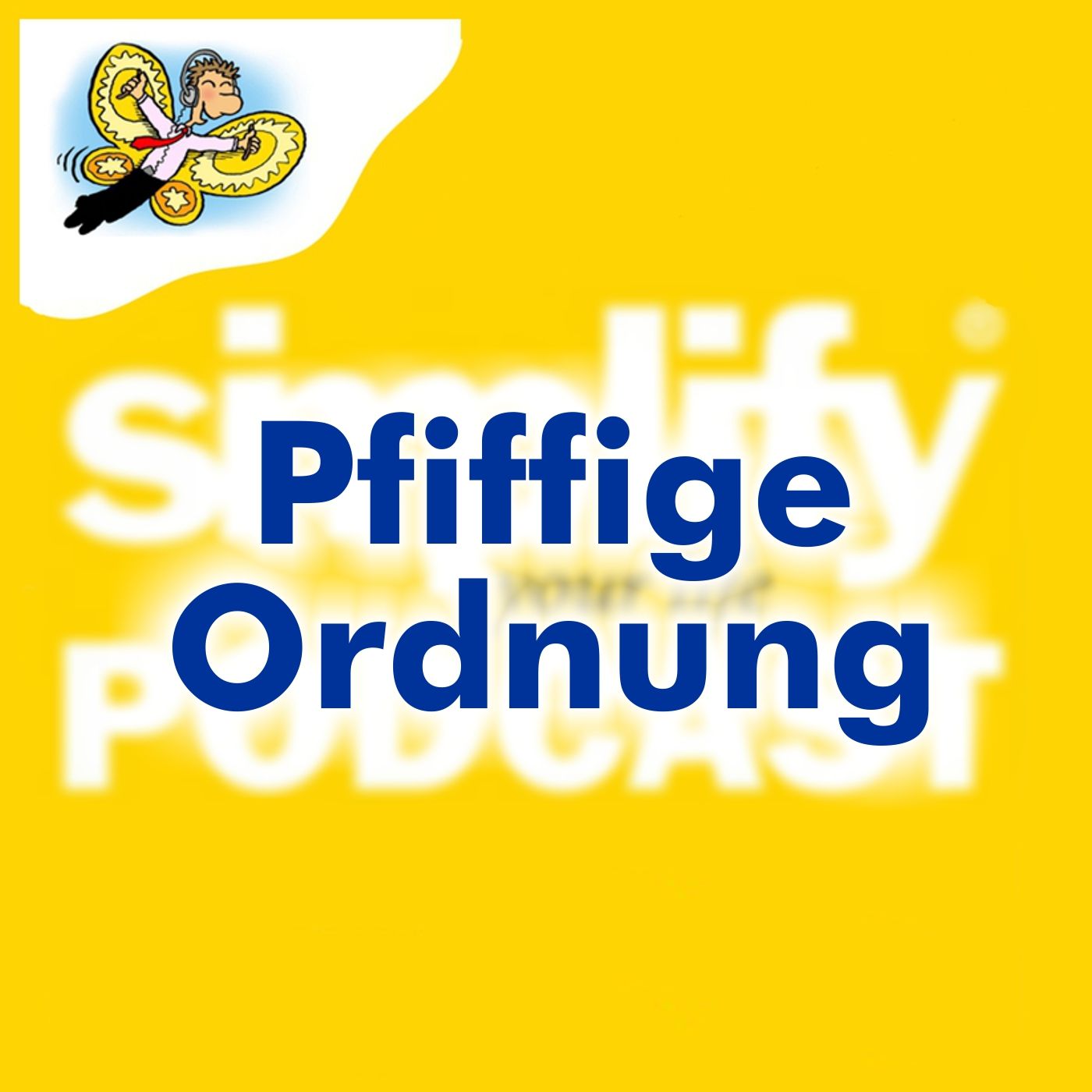 Pfiffige Ordnung