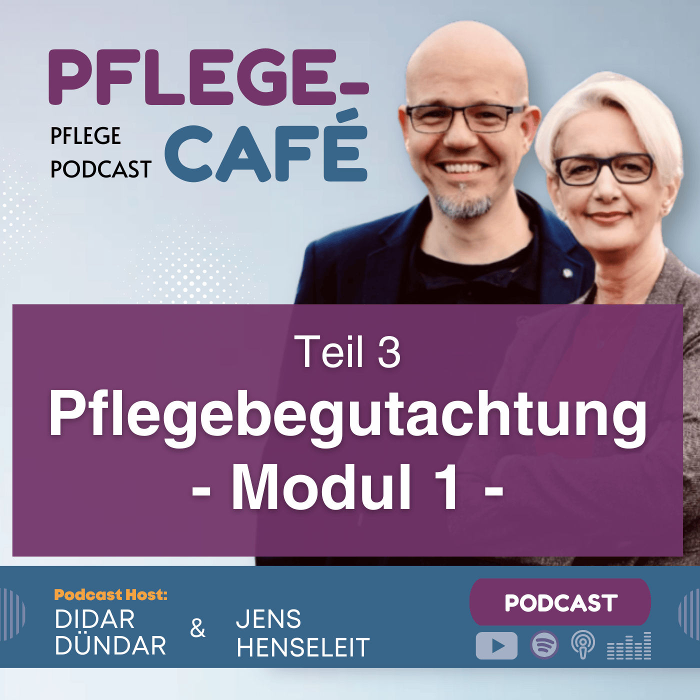Pflegebegutachtung Teil 3 - Modul 1