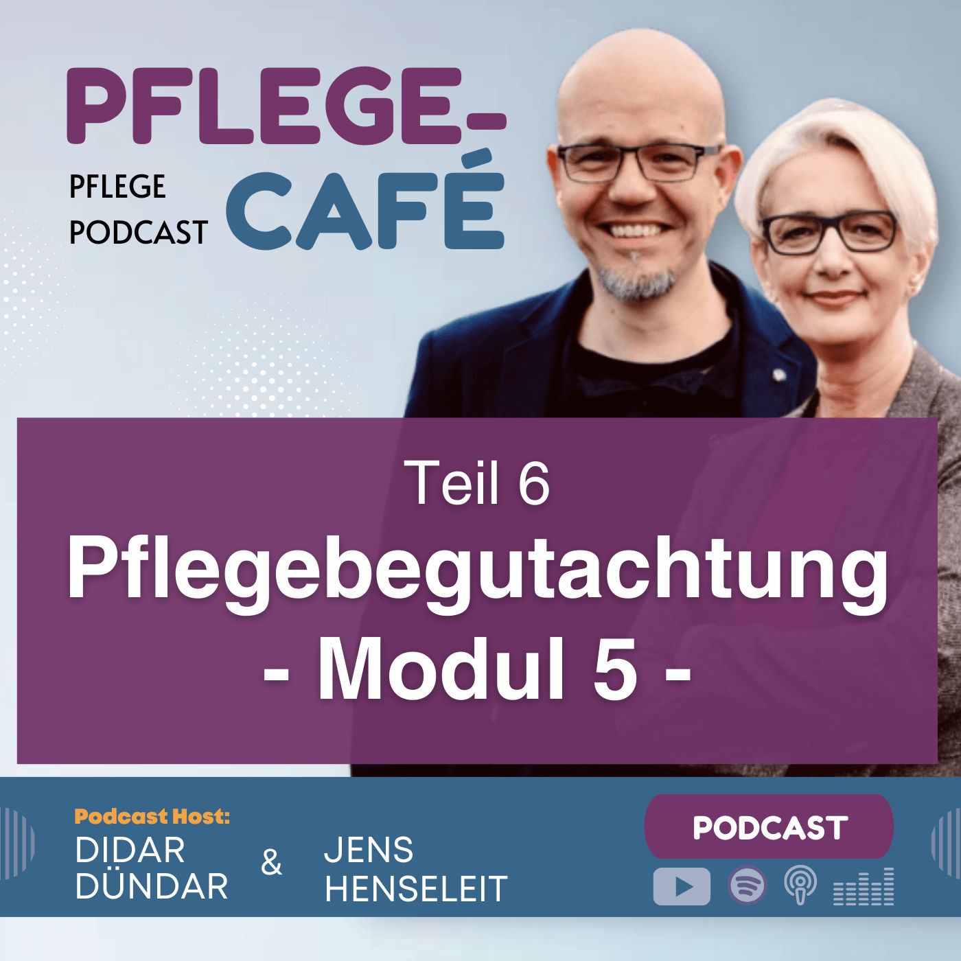 Pflegebegutachtung Teil 6 - Modul 5
