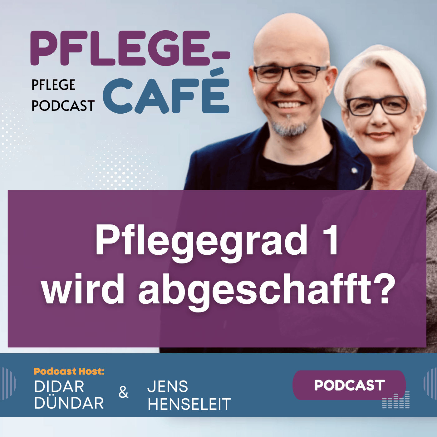 Pflegegrad 1 wird abgeschafft?