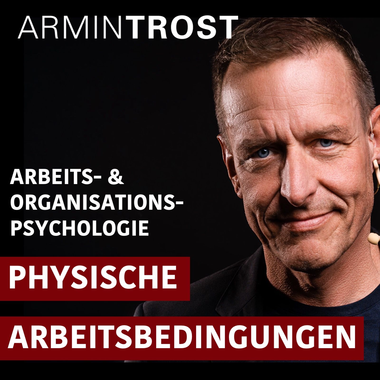 Physische Arbeitsbedingungen