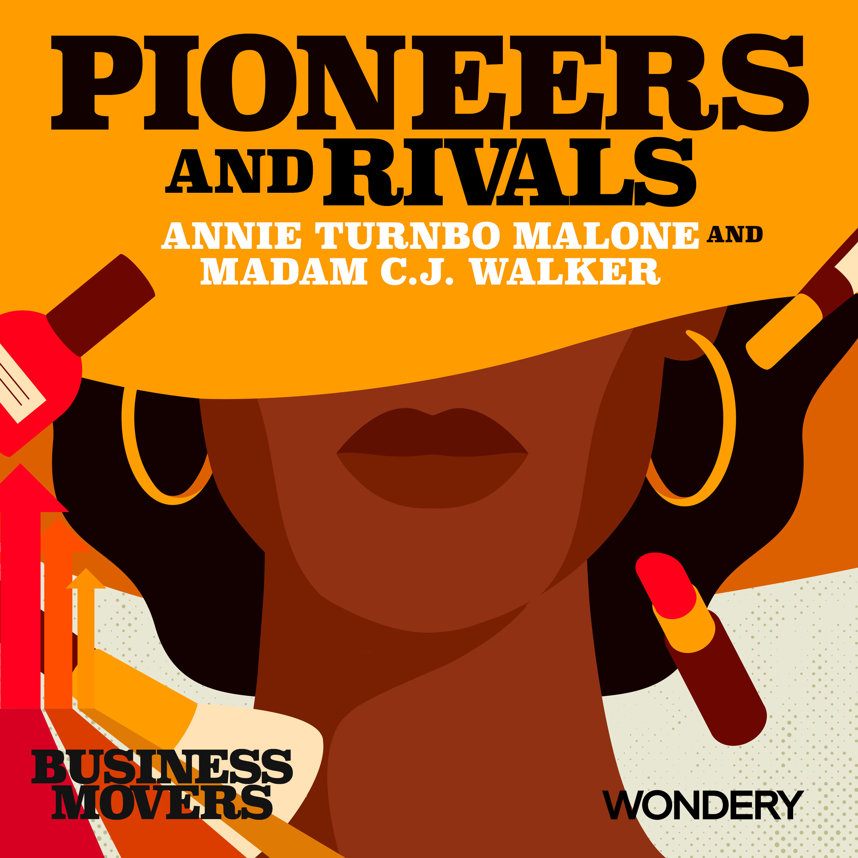 Pioneers and Rivals - Annie Turnbo Malone and Madam C.J. Walker | Roots of Success | 1