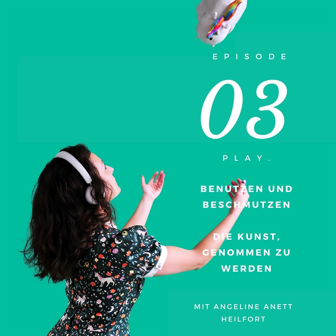 PLAY 03 | Benutzen und Beschmutzen. Von der Kunst, genommen zu werden und das Rad der Zustimmung.