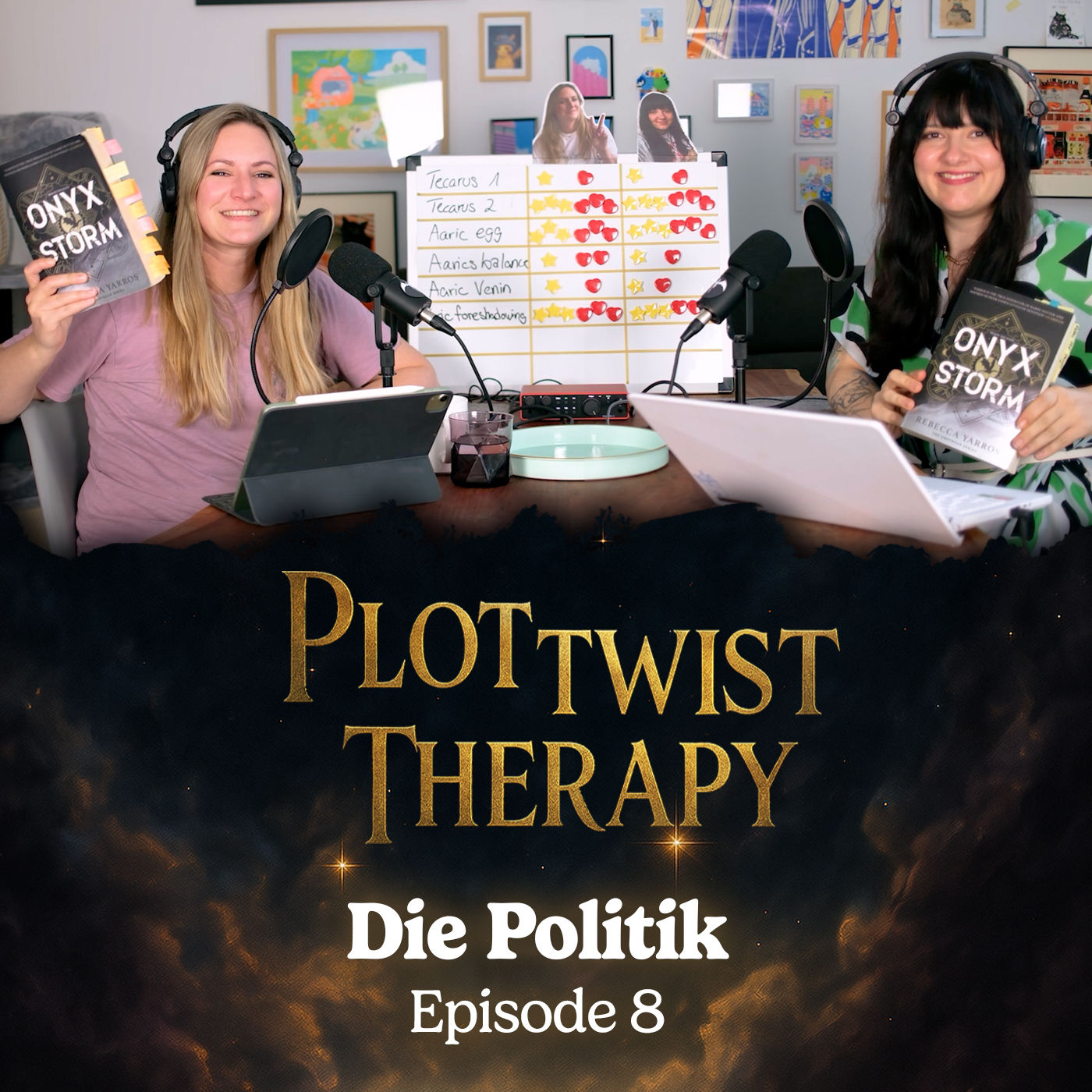 Plottwist Therapy – Episode 8: Die Politik in Onyx Storm