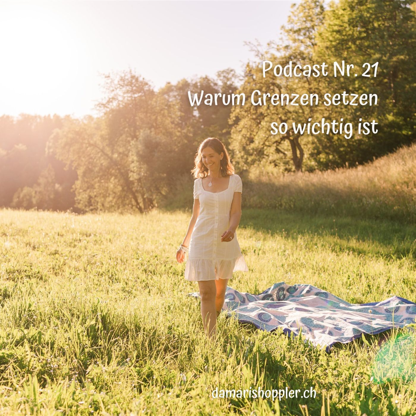 Podcast #021 - Warum Grenzen setzen so wichtig ist