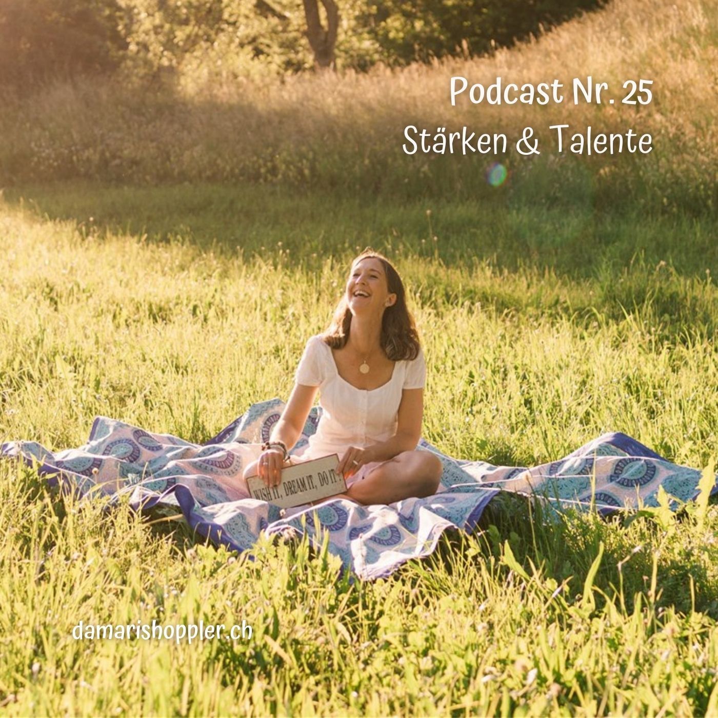 Podcast #025 - Stärken und Talente
