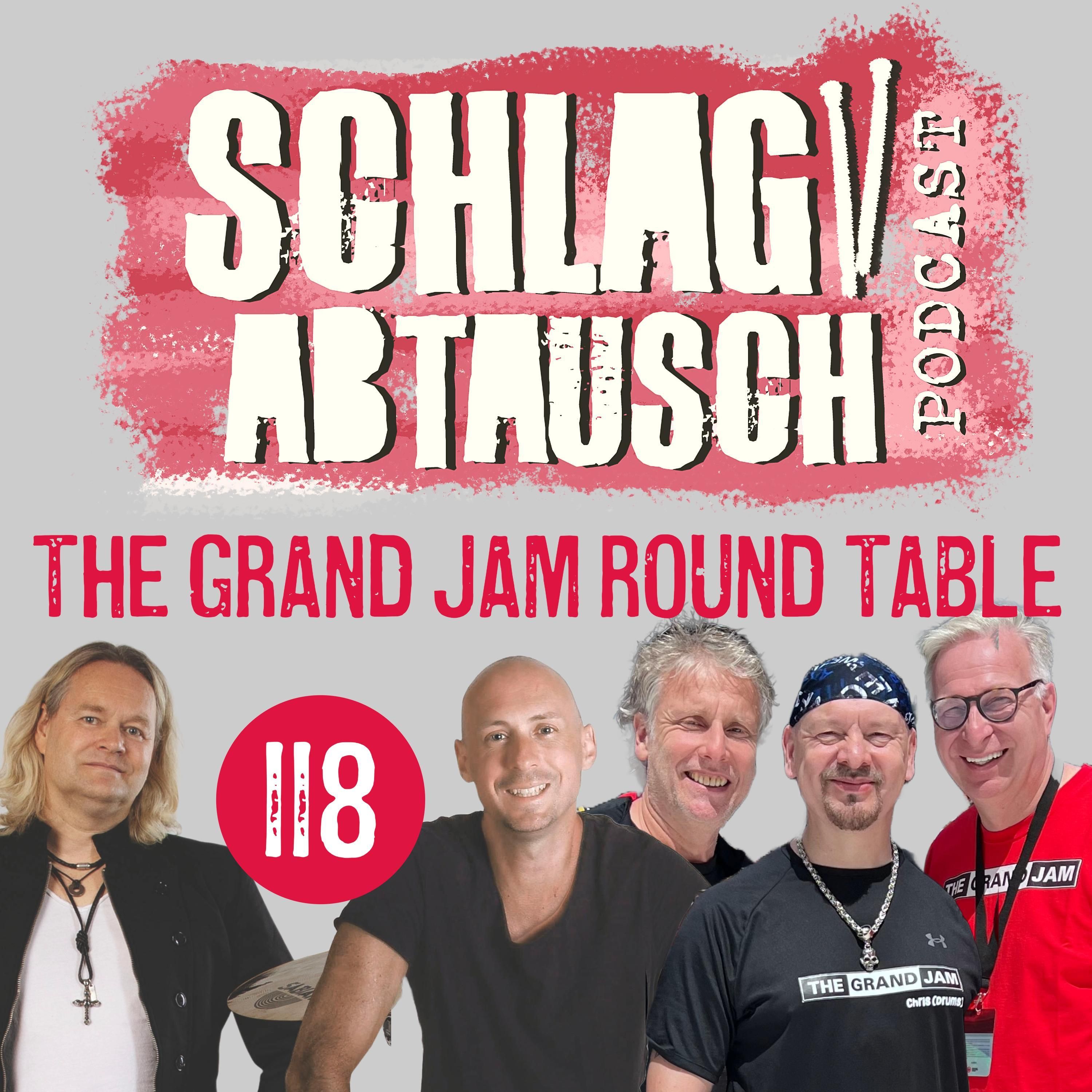 Podcast #118 - The Grand Jam Round Table