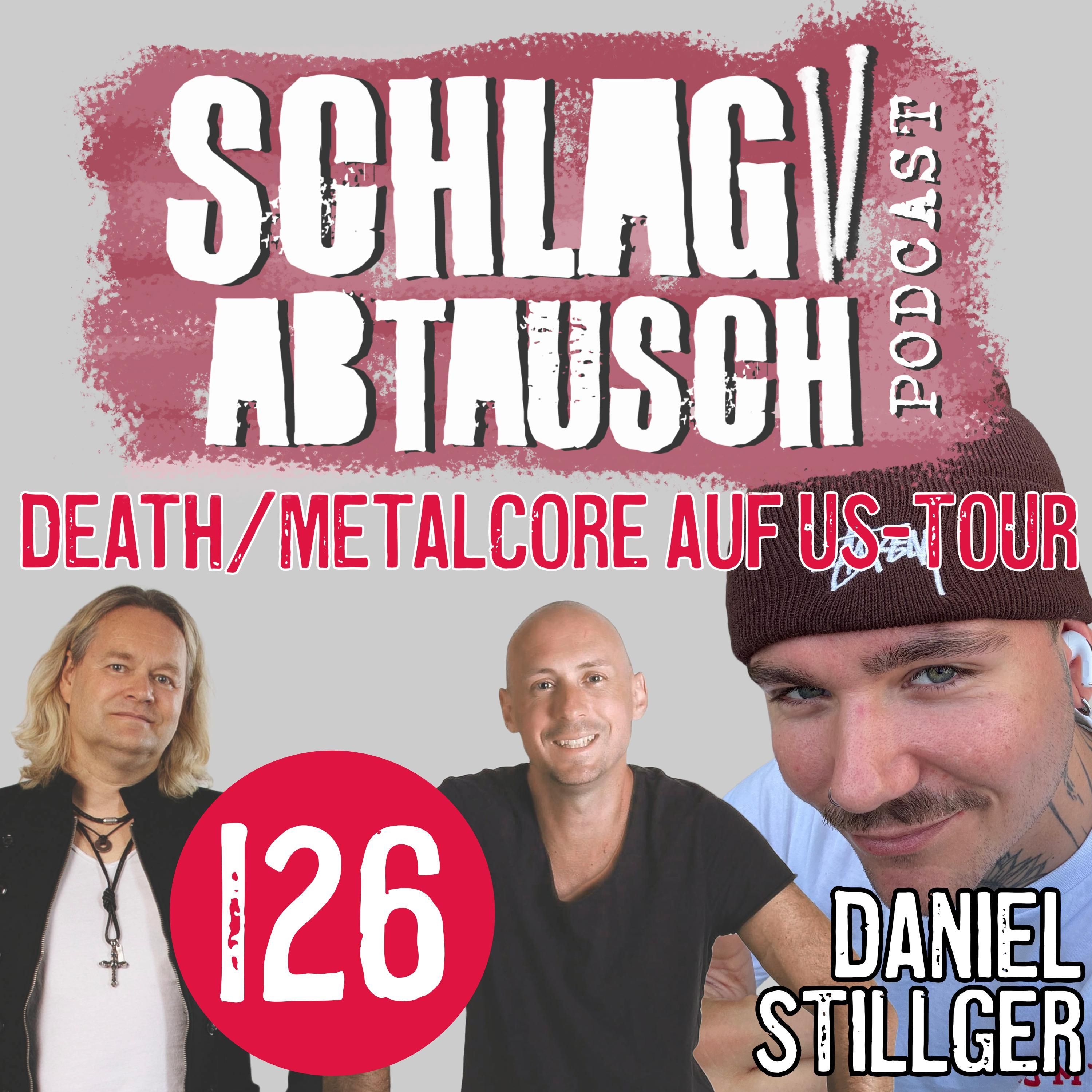 Podcast #126 - Deutscher Death/Hardcore auf US-Tour mit danski_drums