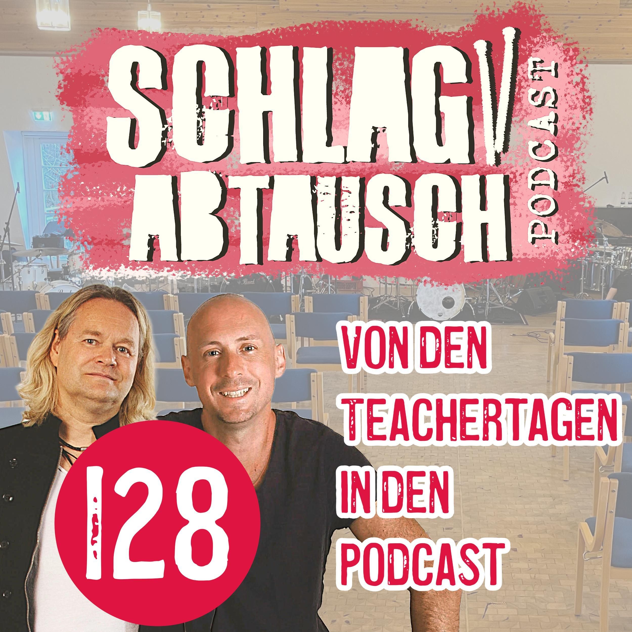 Podcast #128 - Von den Teachertagen in den Podcast