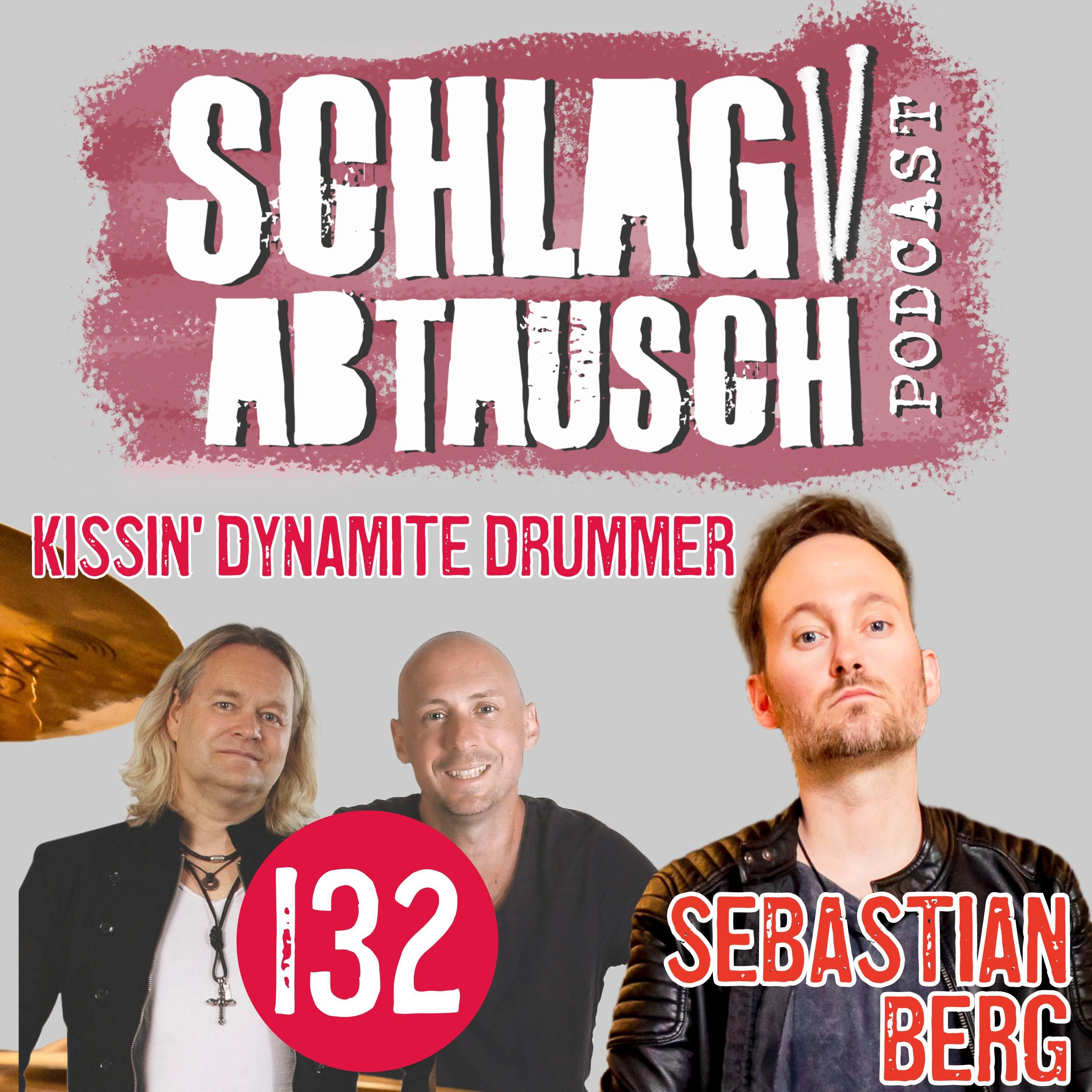 Podcast #132 - Sebastian Berg (Kissin’ Dynamite) – Touralltag, Auditions & Rock-Drumming