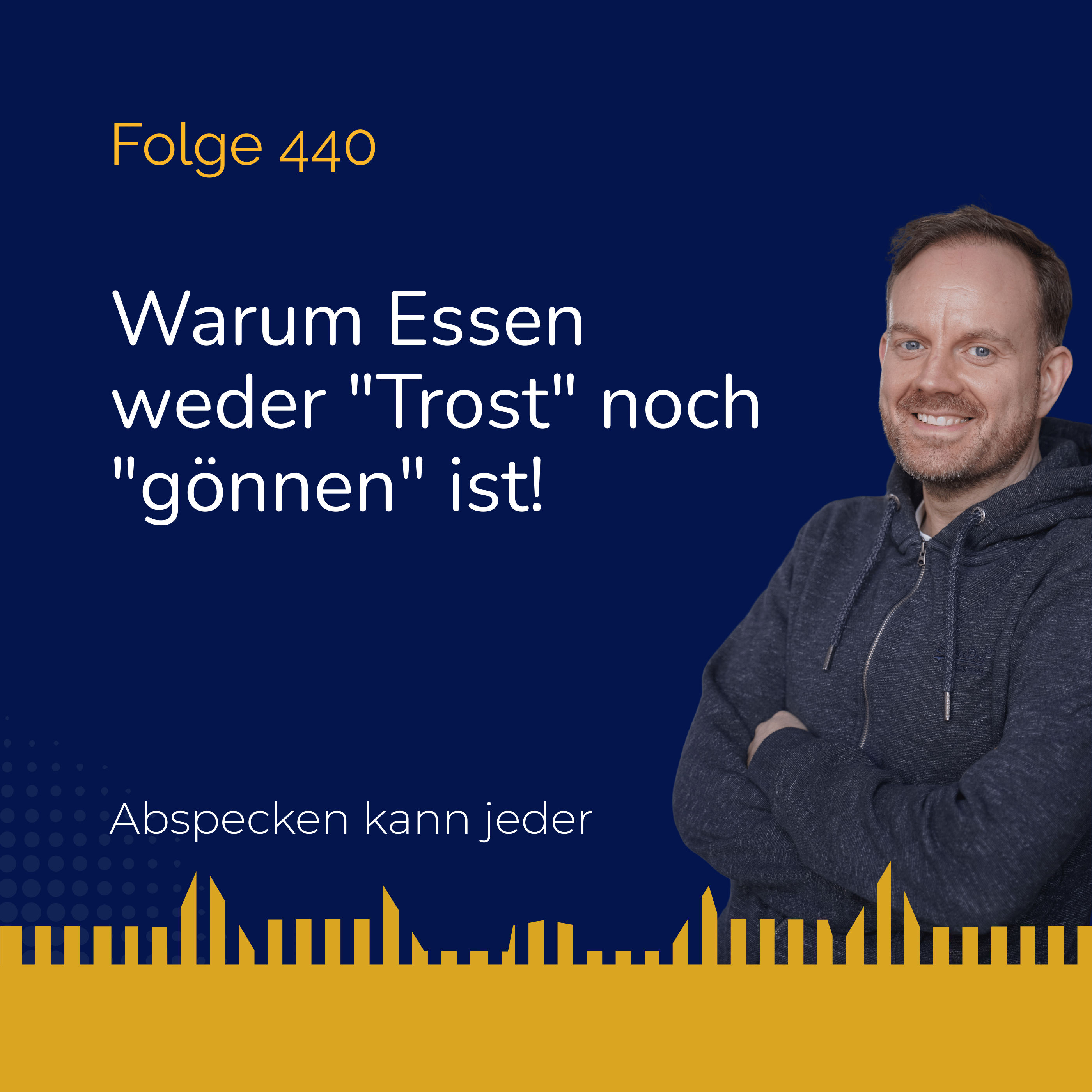 Podcast 440 - Warum Essen weder "Trost" noch "gönnen" ist!