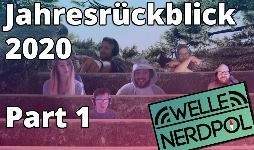 Podcast #59 - Jahresrückblick 2020 Part 1