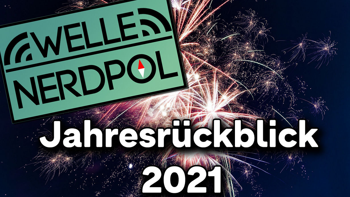 Podcast #69 - Jahresrückblick 2021