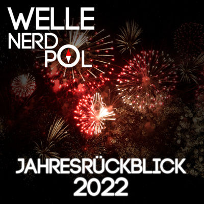 Podcast #78 - Jahresrückblick 2022