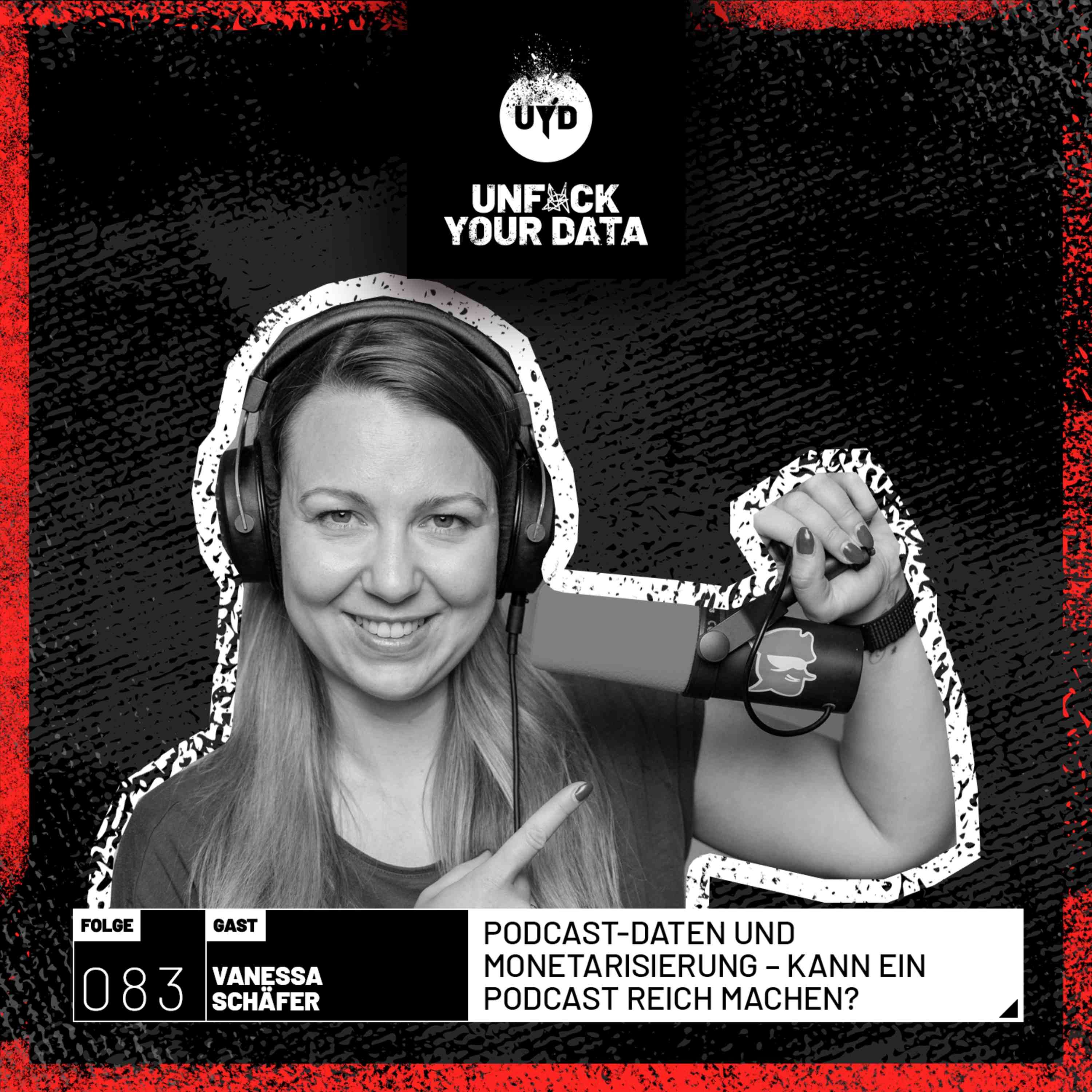Podcast-Daten und Monetarisierung – kann man mit einem Podcast reich werden? | Vanessa Schäfer