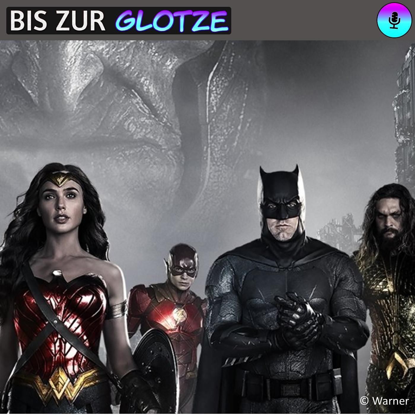 Podcast: Hat Zack Snyder “Justice League” zerschnitten? | Bis zur Glotze (Folge 73)