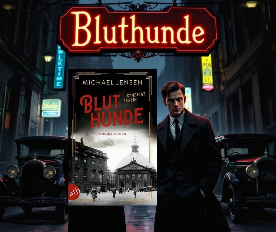 [Podcast] Kriminalgeschichte als Zeitreise: Ein Podcast über Michael Jensens ‚Bluthunde‘