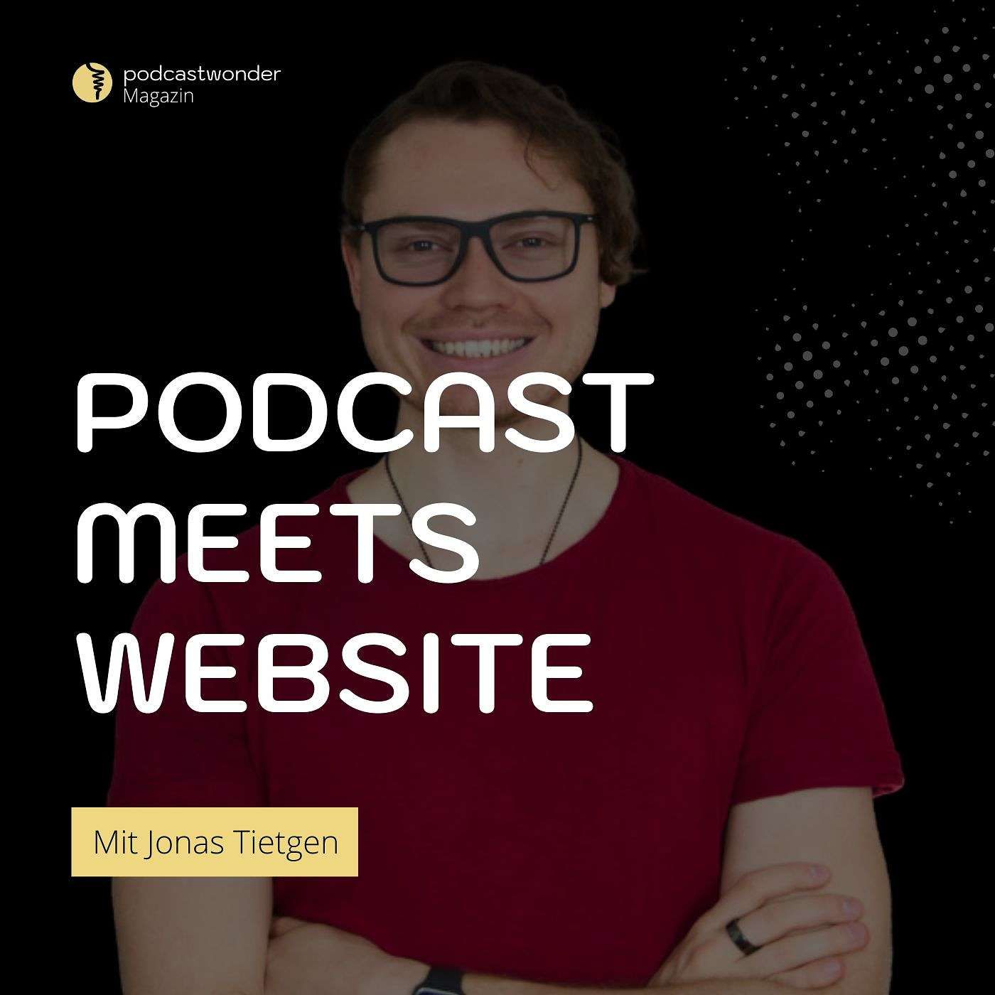 Podcast meets Website - Mit Jonas Tietgen, WordPress Ninjas