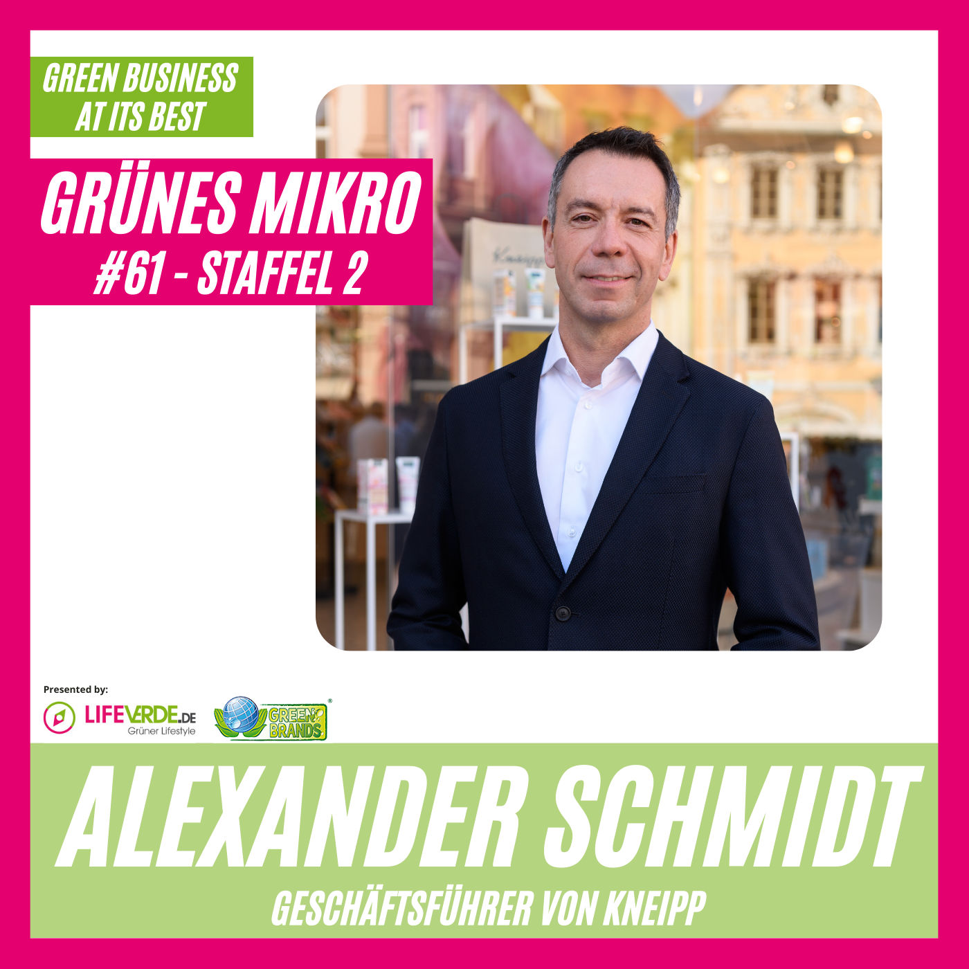 Podcast mit Kneipp - CEO Alexander Schmidt im Interview
