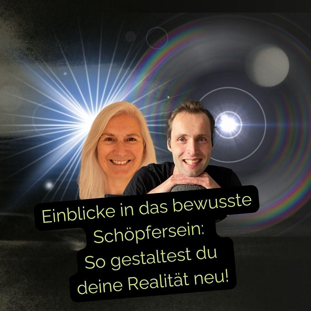 PODCAST NR. 116: Entdecke das bewusste Schöpfersein