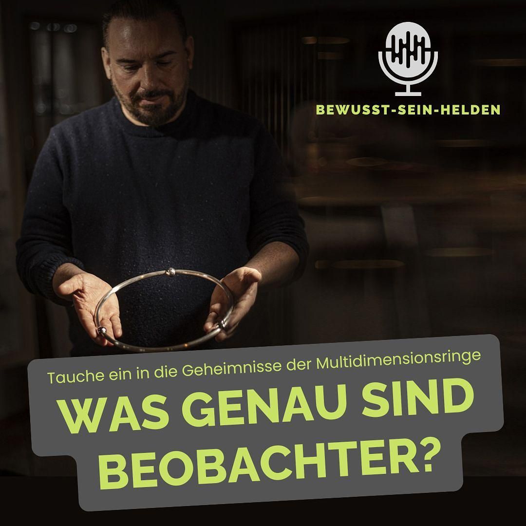 Podcast Nr. 127: Tauche ein in die Geheimnisse der Multidimensionsringe
